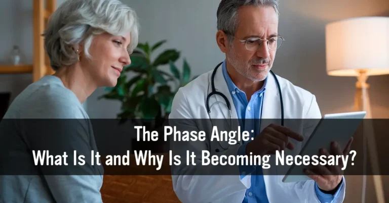 The Phase Angle: What Is It and Why Is It Becoming Necessary?